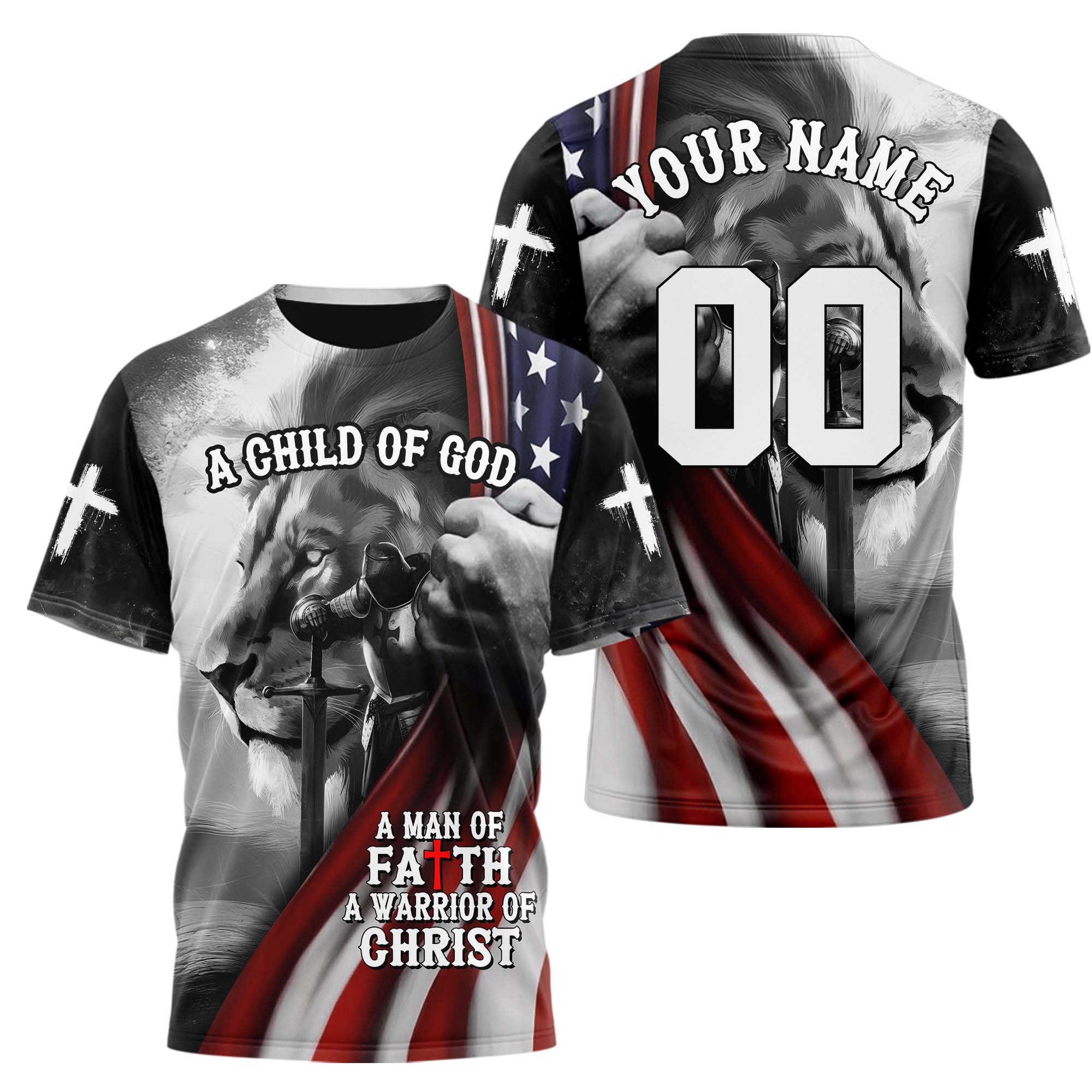 A Child Of God A man Of Faith A Warrior Of Christ T-shirt