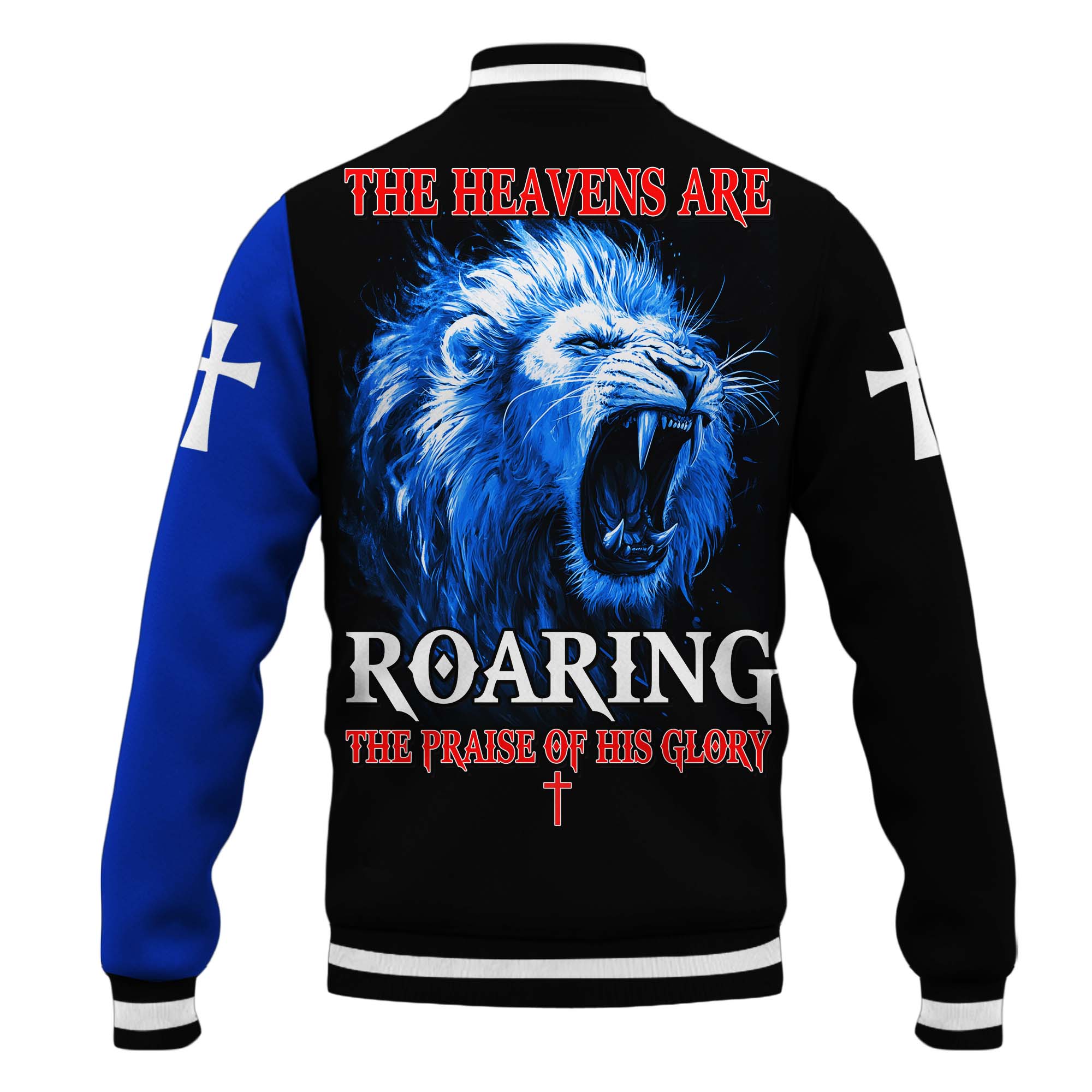 The Heavens Are Roaring The Praise of His Glory Baseball Jacket