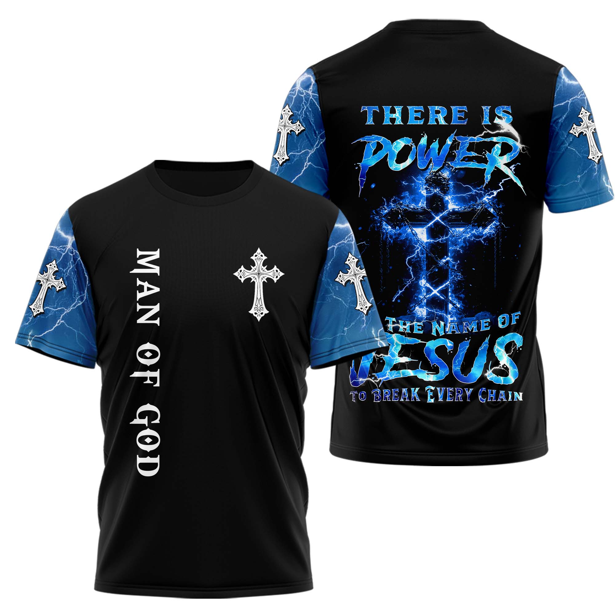 There Is Power In The Name Of Jesus To Break Every Chain T-shirt