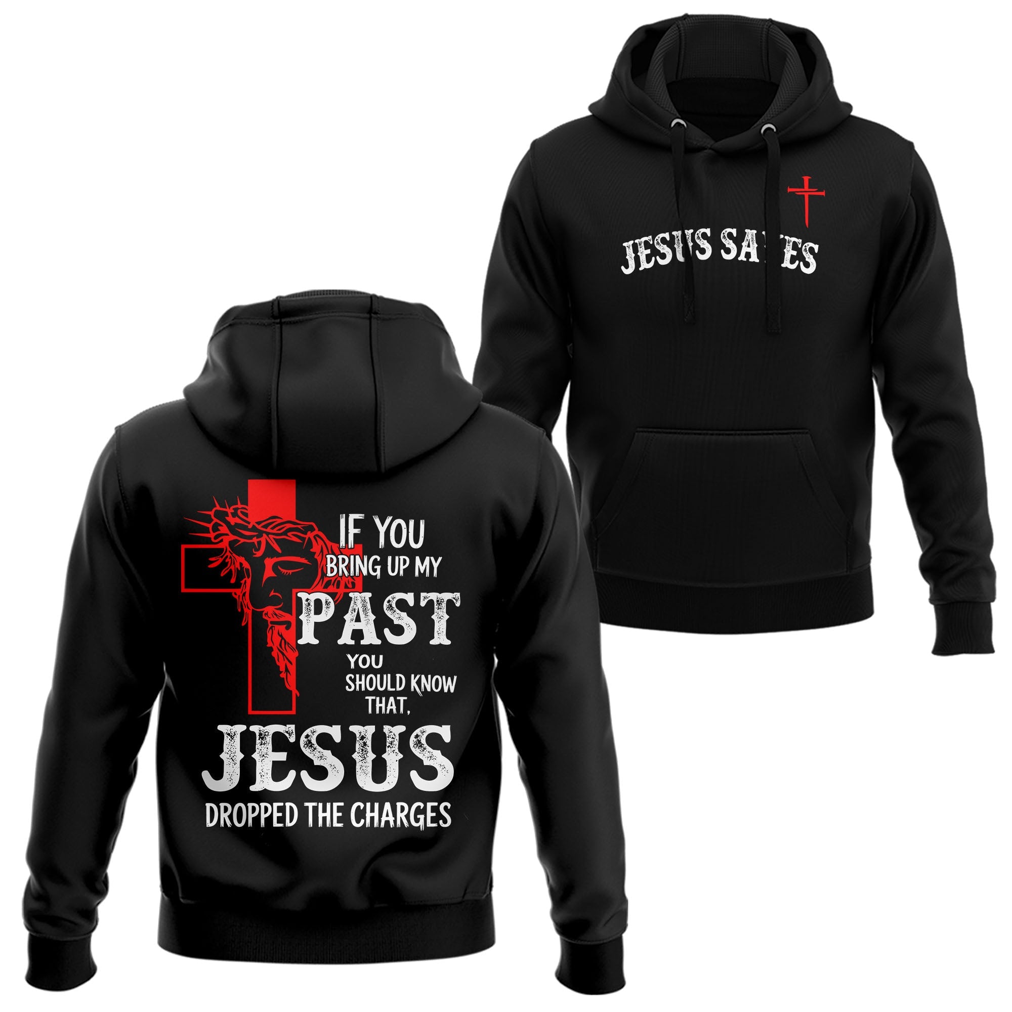 Jesus Dropped The Charges Hoodie