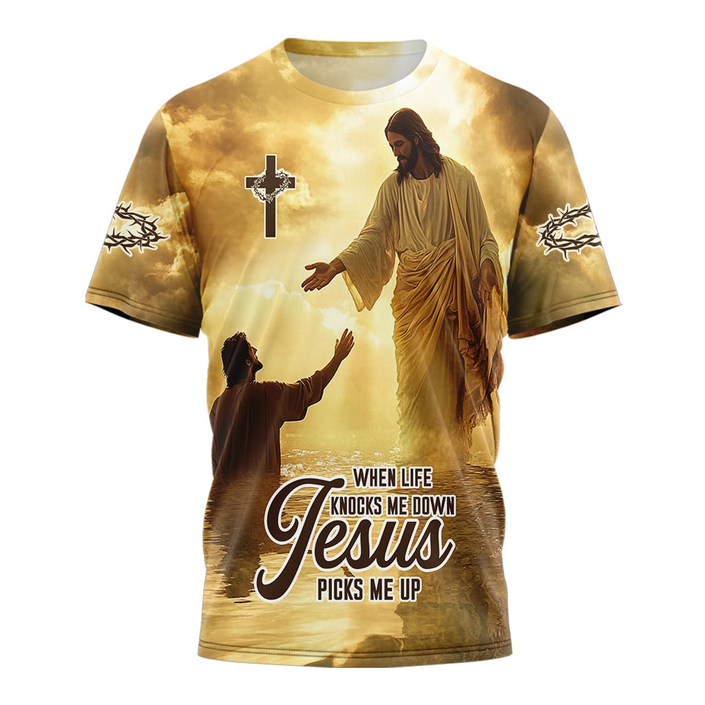 When Life Knocks Me Down Jesus Picks Me Up T-shirt