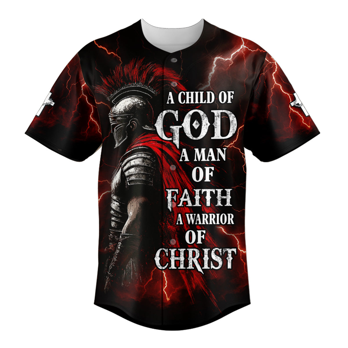 A Child Of God A Man Of Faith A Warrior Of Christ Baseball Jersey