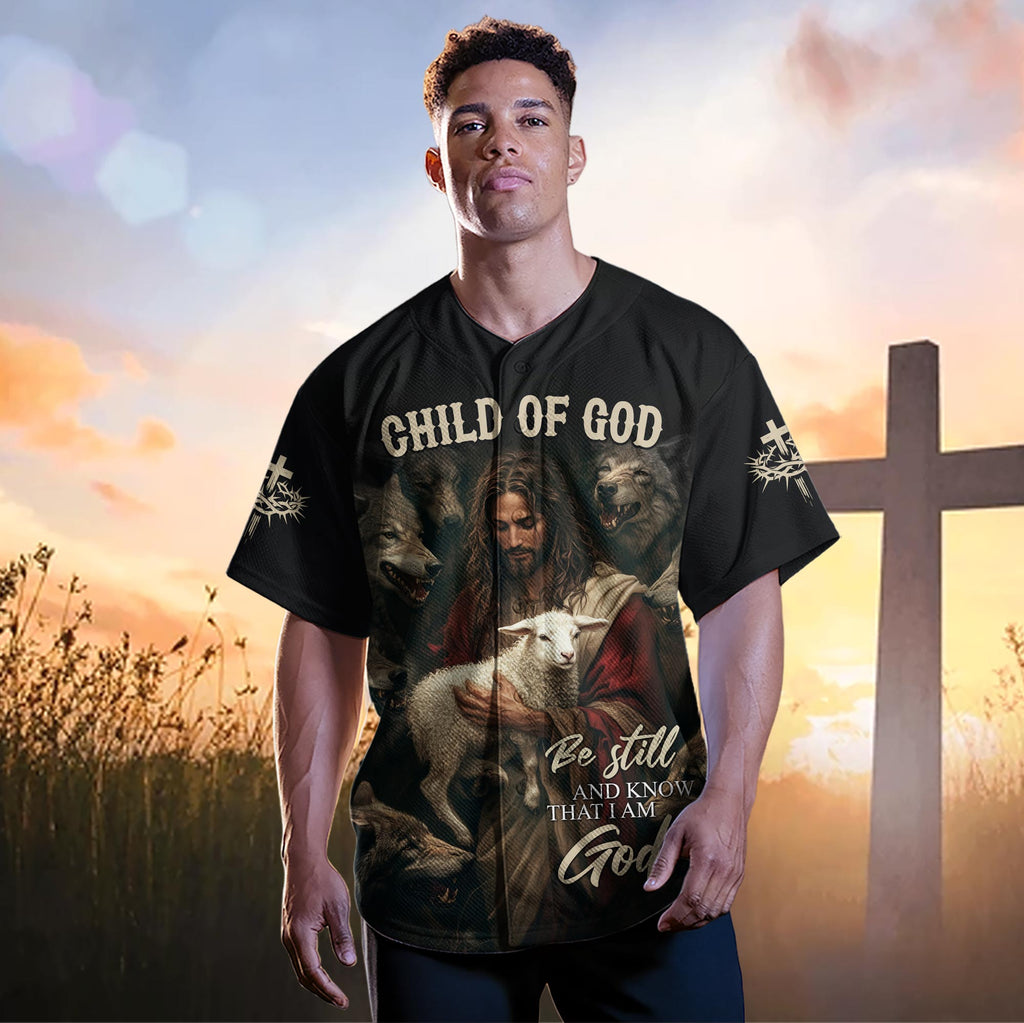 Be Still And Know That I Am God Baseball Jersey